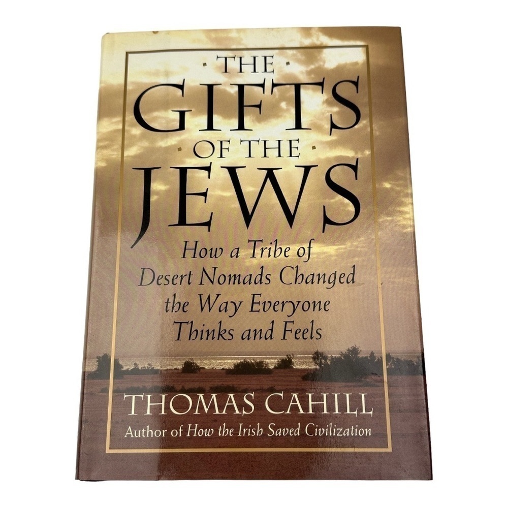 The Gifts Of The Jews By Thomas Cahill Hardcover Book